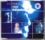 Brand New Heavies - Don't Let It Go To Your Head